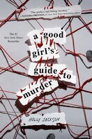 A Good Girl's Guide To Murder