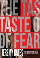 The Taste of Fear
