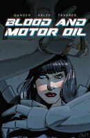 Blood And Motor Oil