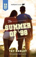 The Summer Of '98: A Qb Bad Boy Novel