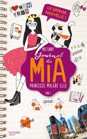 Journal de Mia princesse malgré elle tome 1