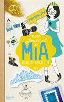 Journal de Mia princesse malgré elle tome 2