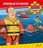 ATTENTION AU FEU D'ARTIFI