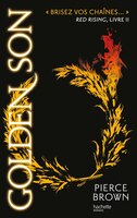 Red Rising tome 2 Golden son