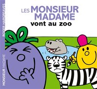 Les monsieur madame au zoo