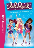 Lolirock T2 la magie de l'amitié