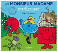 LES MONSIEUR MADAME EN ÉCOSSE