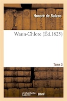 Wann-Chlore. Tome 3