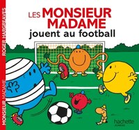 MONSIEUR MADAME JOUENT AU FOOTBALL (LES)