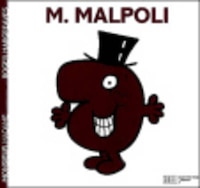 MONSIEUR MAL-POLI