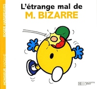 ÉTRANGE MAL DE MONSIEUR BIZARRE MONSIEUR TV (3)