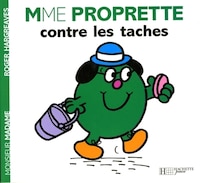 Madame Proprette contre les taches