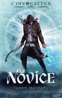 L'invocateur tome 1 Novice