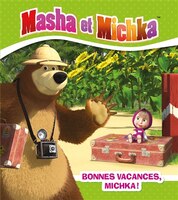 BONNES VACANCES MICHKA