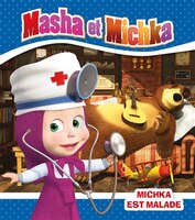MICHKA EST MALADE