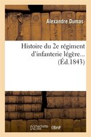 Histoire Du 2e Regiment D'Infanterie Legere... (Ed.1843)