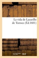 La Vida de Lazarillo de Tormes (Ed.1601)