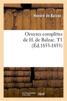 Oeuvres Completes de H. de Balzac. T1 (Ed.1853-1855)