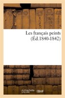 Les Francais Peints (Ed.1840-1842)