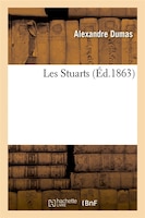 Les Stuarts (Ed.1863)