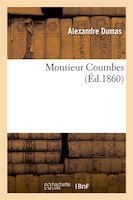 Monsieur Coumbes (Ed.1860)