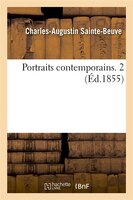 Portraits Contemporains. 2 (Ed.1855)