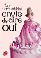 UNE IRRÉSISTIBLE ENVIE DE DIRE OUI T.03
