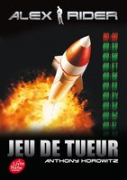 Alex Rider tome 4 Jeu de tueur