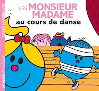 Les Monsieur Madame au cours de danse