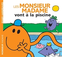 MONSIEUR MADAME VONT À LA PISCINE (LES)