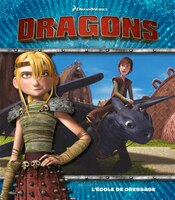 Dragons L'école de dressage
