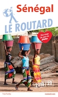 SÉNÉGAL 2019 2020 GUIDE DU ROUTARD