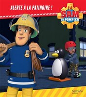 SAM LE POMPIER ALERTE A