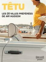 Têtu: Les 20 Villes Préférées De Mr Hudson