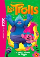 TROLLS 09   LA SUPER DANSE DE BIGGIE