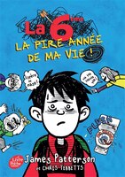 La 6e pire année de ma vie