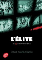 Elite t02 - sous surveillance