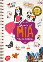Journal de Mia princesse malgré elle 1