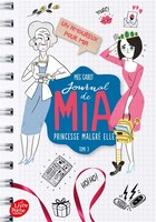Journal de Mia princesse malgré elle 3