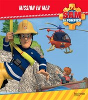Sam le pompier -mission en mer