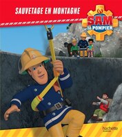 Sam le pompier - sauvetage en montagne