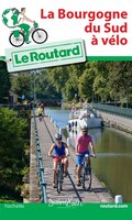Bourgogne du sud a velo - le routard