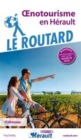 Oenotourisme dans l'herault -routard