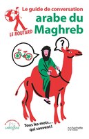 Guide Conversation Arabe Maghreb Guide Du Routard