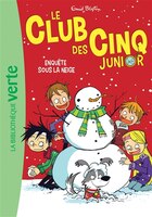 CLUB DES CINQ JUNIOR TOME 8 ENQUETE SOUS NEIGE