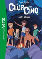CLUB DES CINQ TOME 3 CLUB CINQ CONTRE ATTAQUE