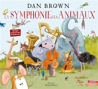 LA SYMPHONIE DES ANIMAUX