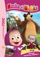 Masha et michka t06 -bonnes vacances,..