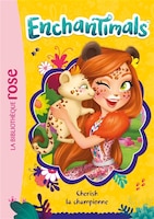 Enchantimals - No 9: Cherish la championne