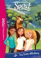 Spirit - Au galop en toute liberté - No 5: Les trois détectivres